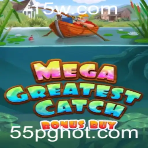 Explorando o Excitante Mundo de MegaGreatestCatchBonusBuy